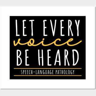 Let Every Voice Be Heard Speech-Language Pathology Posters and Art